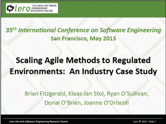 Scaling Agile in Regulated Environments, Presentation at ICSE, 2013